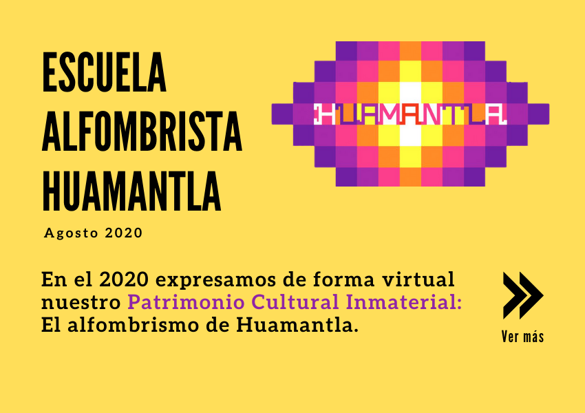Escuela Alfombrista Huamantla 2020